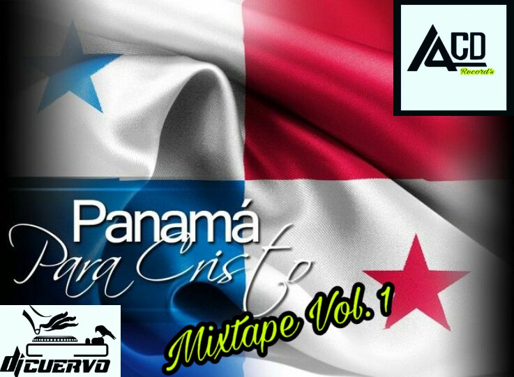PANAMA PARA CRISTO MIXTAPE- DJ CUERVO